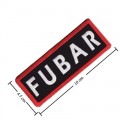 FUBAR Embroidered Iron On Patch