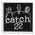 Catch 22 Music Band Style-1 Embroidered Iron On Patch
