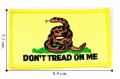 Don't Tread On Me Style-3 Embroidered Iron On Patch